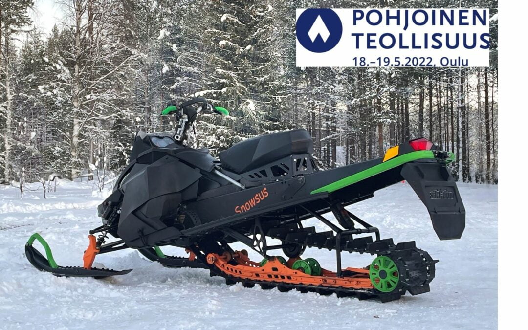 Go further smarter and with less – Snowsus at Delva´s booth at the Pohjoinen Teollisuus event on the 18th May, 1 p.m.